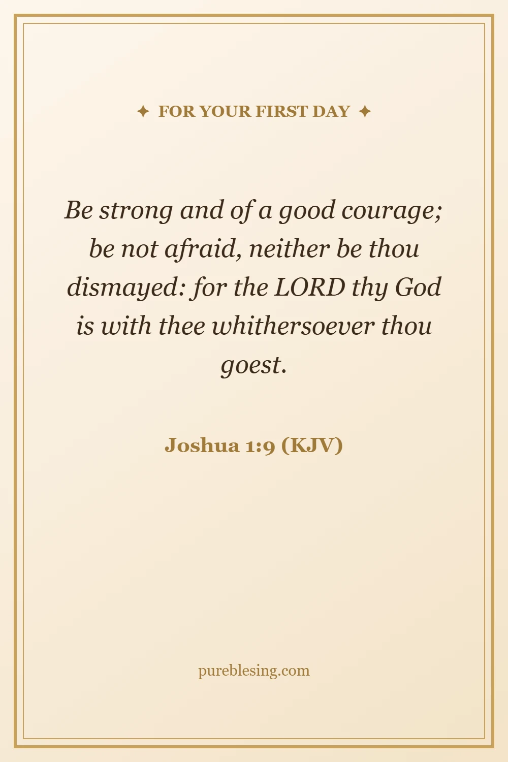 Bible verse for a new job Joshua 1:9