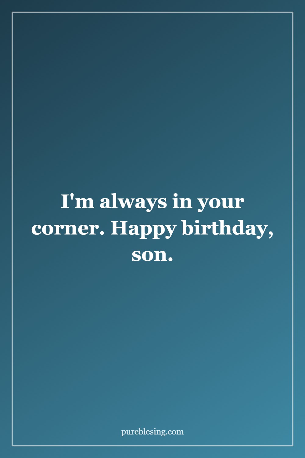 birthday blessing for teenage son short and confident
