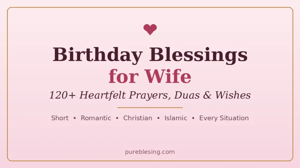 birthday blessings for wife - 120+ heartfelt prayers, duas and wishes