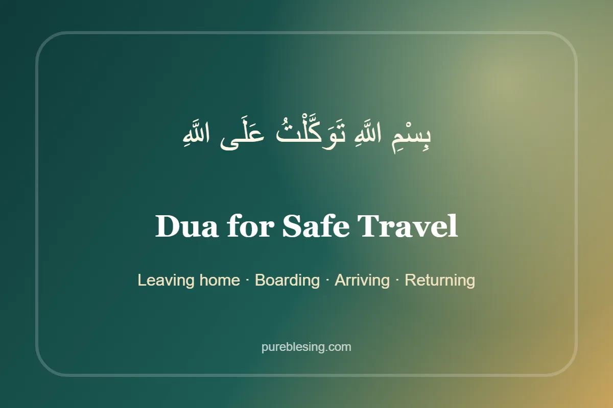 safe travel blessings and dua card for every stage of the journey