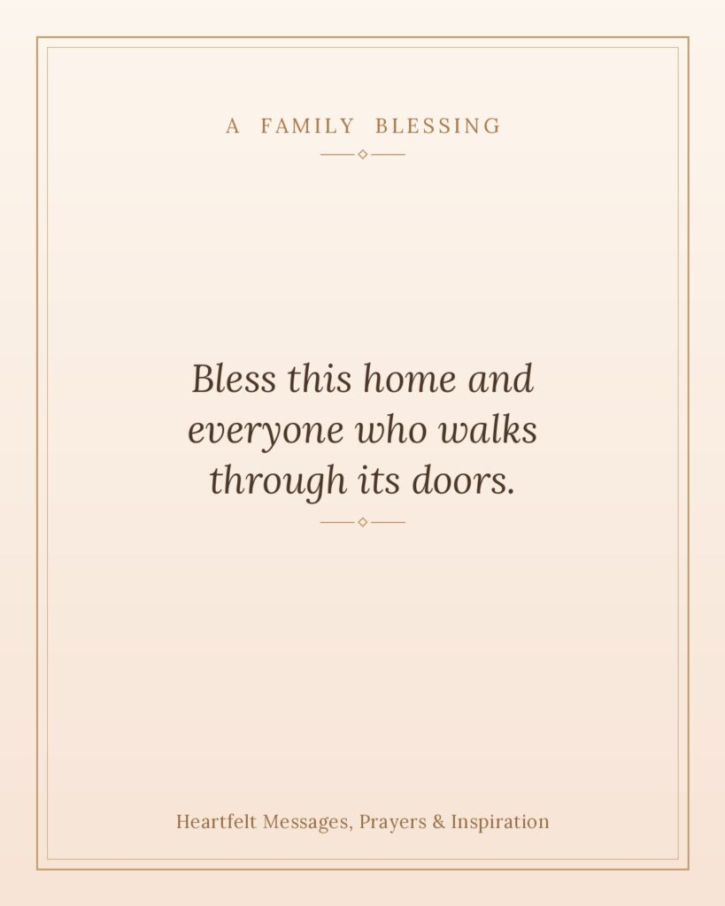 Family blessings quote card - a short blessing to bless your home and family