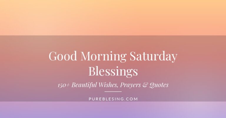 Good morning Saturday blessings greeting card with wishes, prayers and quotes