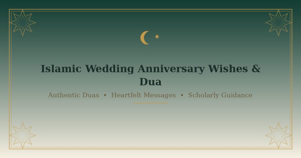 Islamic wedding anniversary wishes and dua card design with crescent moon and star
