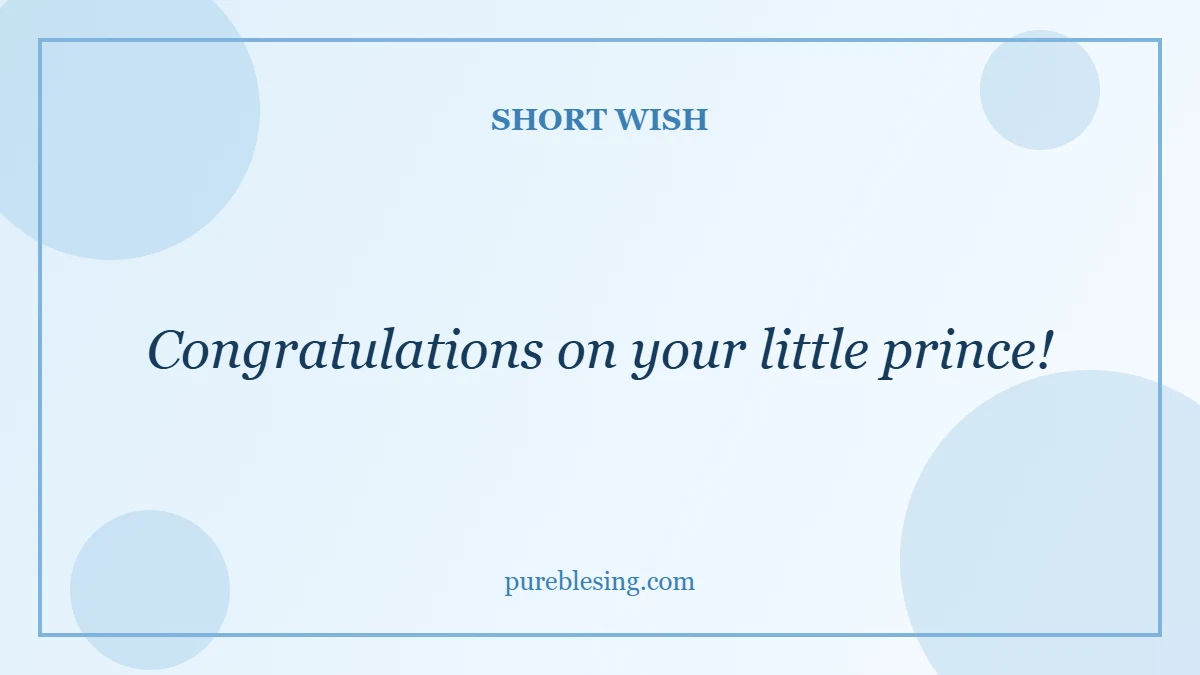 Short wishes for new born baby boy in English